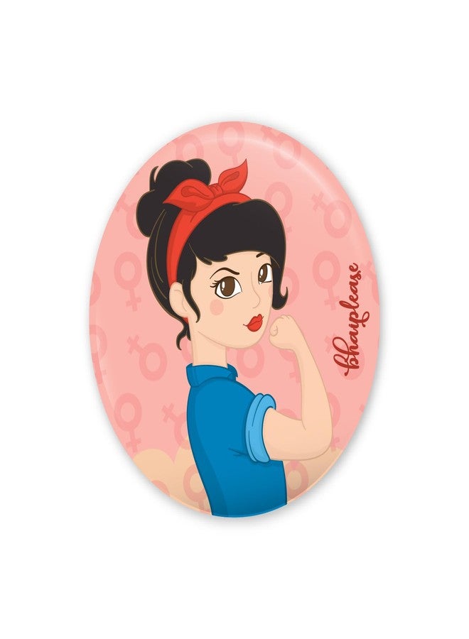 Bhai Please Girl Power Pin Badges | 44mm Round Shaped Pin- Badge | Pin-Back Button Badge | Gift for Birthday, Events (Pack of 5) - Image 1